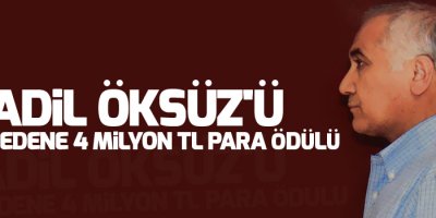 Adil Öksüz'ü ihbar edene 4 milyon TL para ödülü