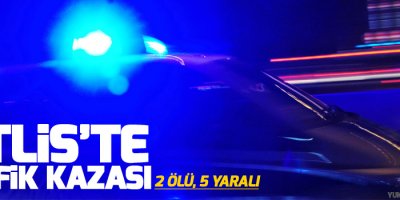 Bitlis’te trafik kazası: 2 ölü