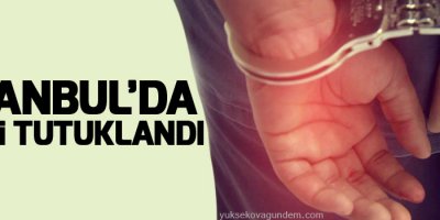İstanbul'da 3 tutuklama