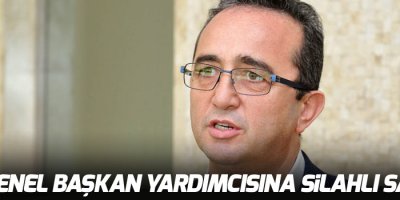 CHP Genel Başkan Yardımcısına silahlı saldırı