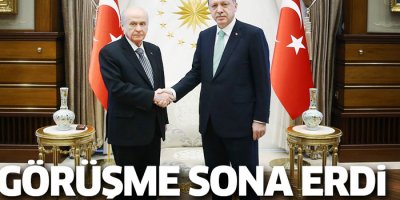 Erdoğan-Bahçeli görüşmesi sona erdi