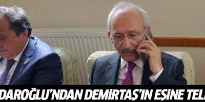 Kılıçdaroğlu, Demirtaş’ın eşini aradı