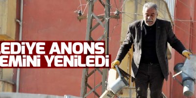 Belediye anons sistemini yeniledi