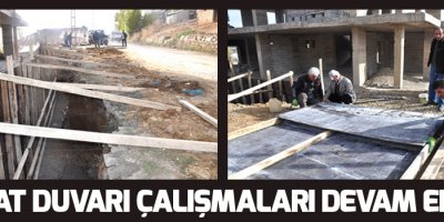 İstinat duvarı çalışmaları devam ediyor