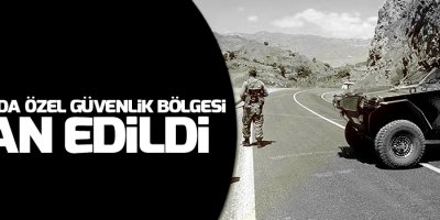 13 alanda özel güvenlik bölgesi ilanı