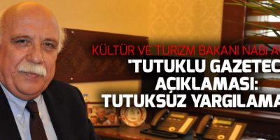 Bakan Avcı'dan 'tutuklu gazeteci' açıklaması: Tutuksuz yargılamalı...