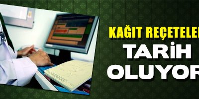 Kağıt reçete tarih oluyor