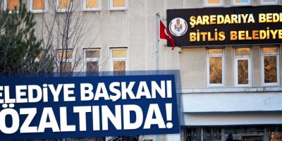 Bitlis Belediyesi'ne operasyon