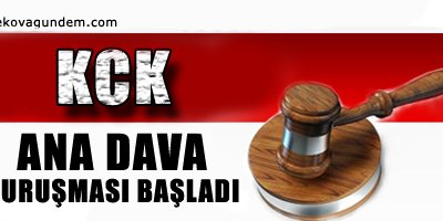 'KCK ana dava' duruşması başladı