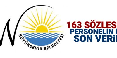163 sözleşmeli personelin işine son verildi