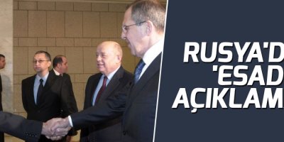 Rusya'dan 'Esad' açıklaması