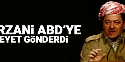 Barzani, ABD’ye heyet gönderdi