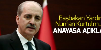 Kurtulmuş’tan anayasa açıklaması