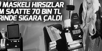 Yüksekova'da yüzü maskeli hırsızlar 70 bin TL değerinde sigara çaldı