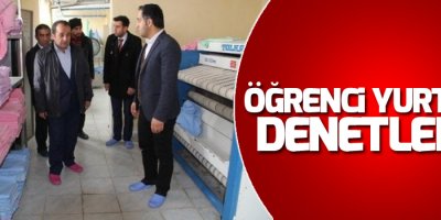 Öğrenci yurtları denetlendi