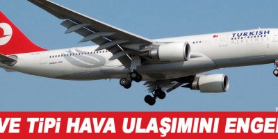 Kar ve tipi hava ulaşımını engelledi