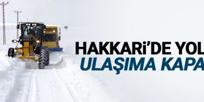 Hakkari’de 37 köy ve 126 mezra yolu ulaşıma kapandı