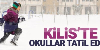 Kilis’te okullara kar tatili