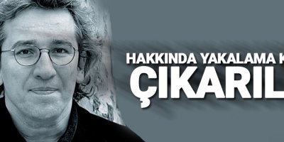 Can Dündar hakkında yakalama kararı