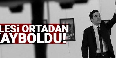 Suikastçı Altıntaş'ın ailesi ortadan kayboldu