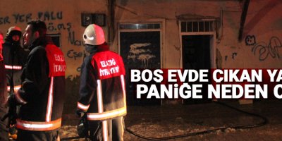Boş evde çıkan yangın paniğe neden oldu