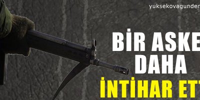 Bir asker daha intihar etti!