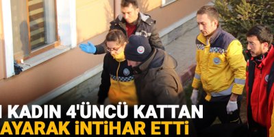 Yaşlı kadın 4'üncü kattan atlayarak intihar etti