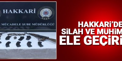 Hakkari'de silah ve mühimmat ele geçirildi