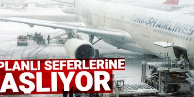 THY planlı seferlerine başlıyor