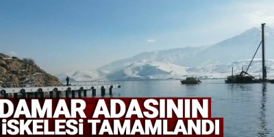 Akdamar Adasının yeni iskelesi tamamlandı