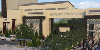 Erciş, modern kültür merkezine kavuşuyor