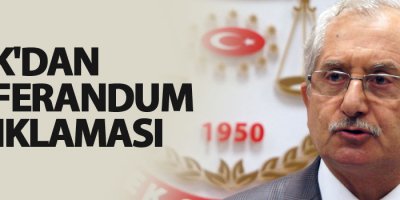 YSK'dan referandum açıklaması