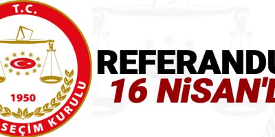 YSK: Referandum 16 Nisan'da