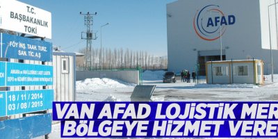 Van AFAD Lojistik Merkezi bölgeye hizmet verecek
