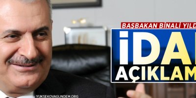 Başbakan Binali Yıldırım'dan idam açıklaması