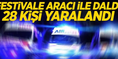 Festivale aracı ile daldı, 28 yaralı!