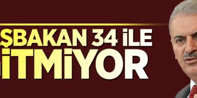 Başbakan 34 ile gitmiyor