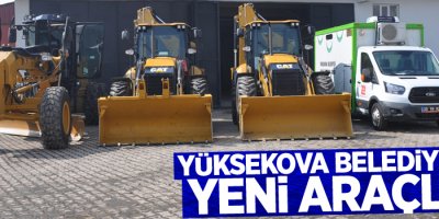 Yüksekova Belediyesi'ne yeni araçlar