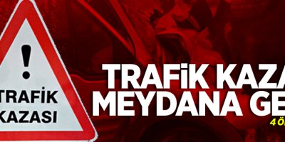 Feci kaza: 4 ölü, 1 yaralı