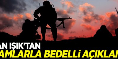 Bakan Işık'tan rakamlarla bedelli açıklaması