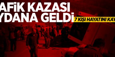 Yolcu otobüsü kaza yaptı: 7 ölü, en az 30 yaralı