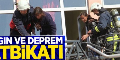 Yangın ve Deprem tatbikatı