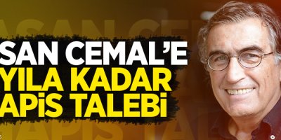 Hasan Cemal’e 9 yıla kadar hapis talebi