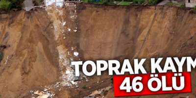 Etiyopya’da toprak kayması 46 ölü