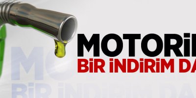 Motorine 8 kuruş indirim geldi