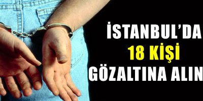 Başbakan protestosuna 18 gözaltı