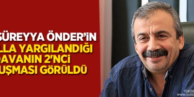 HDP'li Önder’in 40 yılla yargılandığı davanın 2'nci duruşması görüldü