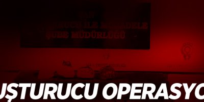 Uyuşturucu operasyonu