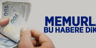 Memurlar dikkat! İşte maaşlardan kesilecek para