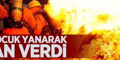 Feci yangın: 3 çocuk can verdi